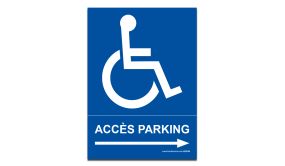 Panneau Accès parking handicapé flèche 