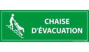 Panneau d'information Chaise d'évacuation