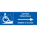 Panneau signalétique "Entrée principale avec rampe d'accès" flèche droite