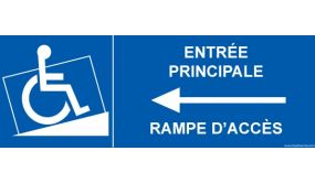 Panneau Entrée principale avec rampe d'accès - vers droite